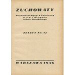 Zuchowaty. Organ Koła Byłych Żołnierzy 5 Pułku Piechoty I Brygady Piłsudskiego [rocznik 1936]