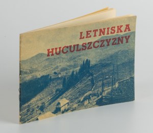 Letniska Huculszczyzny [1936].
