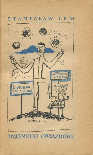 LEM Stanislaw - The Star Diaries [first edition 1957] [cover by Marian Stachurski].