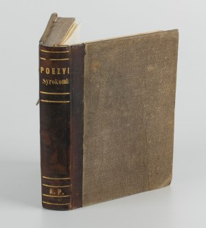 Wladyslaw SYROKOMLA - Janko the Cemetery Keeper; Maundy Thursday; Old Polish Rorats and Two Minor Poems; Annual Days in Lithuania; Bite of Bread [first editions 1855-1858].