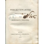 SYROKOMLA Władysław - Janko Cmentarnik; Wielki Czwartek; Staropolskie roraty i dwie pomniejsze poezje; Dni doroczne na Litwie; Kęs chleba [wydania pierwsze 1855-1858]