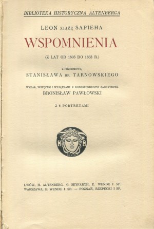 SAPIEHA Leon Duke - Memoirs (from 1803 to 1863) [1914].