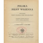 ŁEMPICKI Stanisław, FISCHER Adam - Polska pieśń wojenna. Antologia poezji polskiej z roku wielkiej wojny [Lwów 1916]