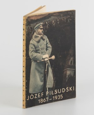 Jozef Pilsudski 1867-1935 [1935].