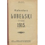 Kalendarz lubelski na rok zwyczajny 1915 [taryfa nieruchomości Lublina]