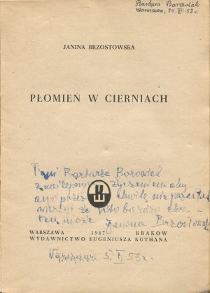 BRZOSTOWSKA Janina - Flame in the Thorns [first edition 1947] [cover by Witold Kalicki] [AUTOGRAPH AND DEDICATION].