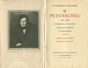 MORAWSKI Stanislaw - In Peterburg 1827-1838: Memoirs of a hermit and a koshalka kobiałka [1927].