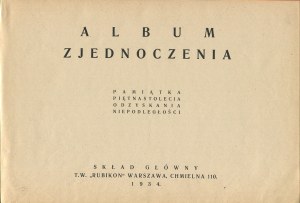 Reunification Album. Souvenir of the fifteenth anniversary of independence [1934].