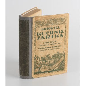 TARNAWSKA Romualda, TARNAWSKI Apolinary - Kosowska jarska cuisine [1929].