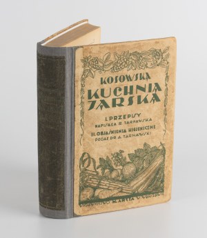 TARNAWSKA Romualda, TARNAWSKI Apolinary - Kosowska jarska cuisine [1929].