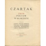 Czartak. Zbór poetów w Beskidzie. Poezje Janiny Brzostowskiej, Edwarda Kozikowskiego, Tadeusza Szantrocha, Emila Zegadłowicza [1925]