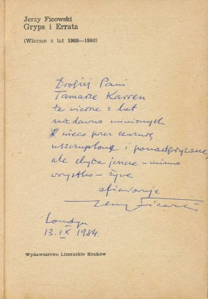 FICOWSKI Jerzy - Gryps and Errata. (Poems from 1968-1980) [First edition 1982] [AUTOGRAPH AND DEDICATION].