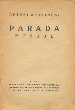 SŁONIMSKI Antoni - Parada. Poems [first edition 1920].