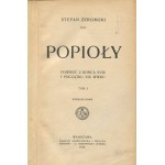 ŻEROMSKI Stefan - Popioły. Powieść z końca XVIII i początku XIX wieku [1912]