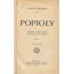 ŻEROMSKI Stefan - Popioły. Powieść z końca XVIII i początku XIX wieku [1912]