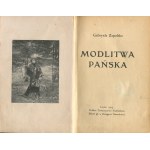 ZAPOLSKA Gabriela - Modlitwa pańska [wydanie pierwsze 1905]