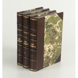 SIENKIEWICZ Henryk - Without Dogma [first edition 1891].