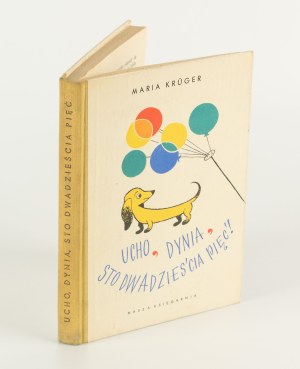 KRÜGER Maria - An ear, a pumpkin, one hundred and twenty-five! [First edition 1964] [ill. by Zbigniew Lengren].