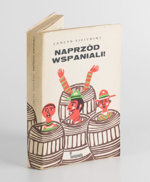 NIZIURSKI Edmund - Forward the greats! [first edition 1971] [cover by Elżbieta Gaudasińska].