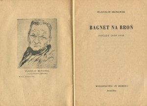BRONIEWSKI Władysław - Bagnet na broń. Poems 1939-1943 [first edition Jerusalem 1943].