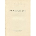 FIEDLER Arkady - Schwadron 303 [Montreal 1945] [ill. Artur Horowicz].