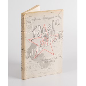 SKRZYPEK Stanisław - Rosja jaką widziałem. Wspomnienia z lat 1939-1942 [wydanie pierwsze Newtown 1949]