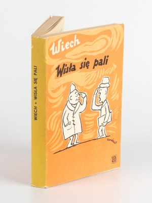 WIECH (Italian: WIECHECKI Stefan) - Vistula is on fire [first edition 1967] [ill. Jerzy Zaruba] [AUTOGRAPH].