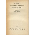 WIECH (wł. WIECHECKI Stefan) - Wisła się pali [wydanie pierwsze 1967] [il. Jerzy Zaruba] [AUTOGRAF]