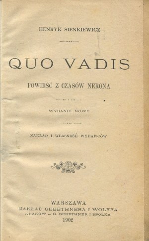 SIENKIEWICZ Henryk - Quo Vadis. A novel from the time of Nero [1902].