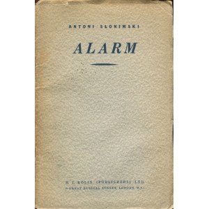 SŁONIMSKI Antoni - Alarm [Londyn 1940] [AUTOGRAF I DEDYKACJA]