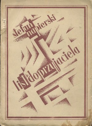 NAPIERSKI Stefan - Letter to a friend [first edition 1928] [cover by Stanislaw Zalewski].