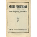 Księga pamiątkowa wydana ku uczczeniu pięciolecia istnienia Gimnazjum Państwowego im. Juliusza Słowackiego w Kowlu [1926]