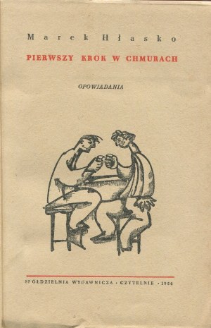 HŁASKO Marek - Pierwszy krok w chmurach [first edition 1956] [cover by Jan Młodożeniec].