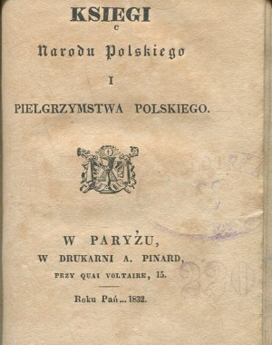 MICKIEWICZ Adam - Księgi narodu polskiego i pielgrzymstwa polskiego [second edition Paris 1832] [binding by Jerzy Budnik].