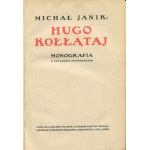 JANIK Michał - Hugo Kołłątaj. Monografia z czterema podobiznami [1913]