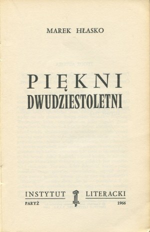 HŁASKO Marek - Piękni dwudziestoletni [first edition Paris 1966].