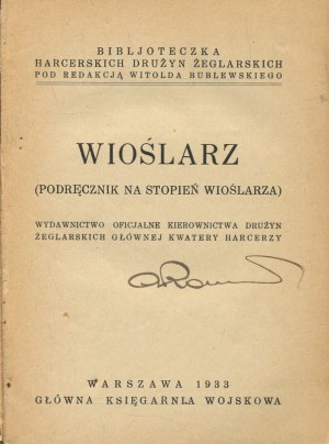 Rowing. (Manual for the degree of rower) [1933] [cover Atelier Girs-Barcz].