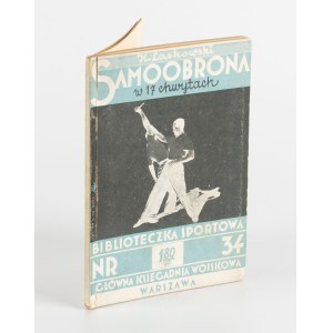 LASKOWSKI Kazimierz - Samoobrona w 17 chwytach [1934] [okł. Atelier Girs-Barcz]