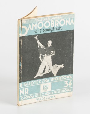 LASKOWSKI Kazimierz - Self-defense in 17 grabs [1934] [cover Girs-Barcz Atelier].