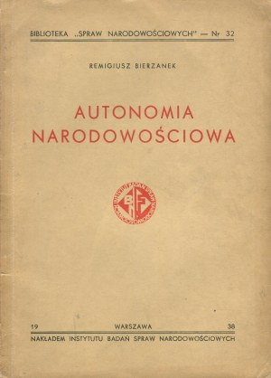 BIERZANEK Remigiusz - National autonomy [1938].