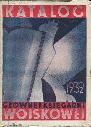 Catalog of the Main Military Bookstore. Addendum to the catalog of 1931 [1932].