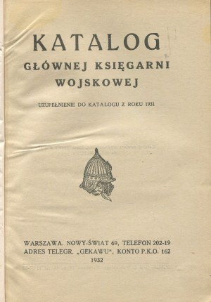 Catalog of the Main Military Bookstore. Addendum to the catalog of 1931 [1932].