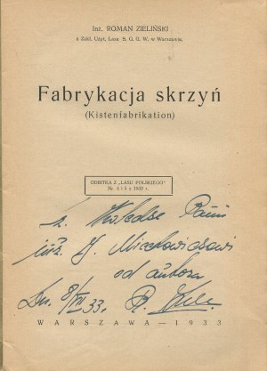 ZIELIŃSKI Roman - Fabrykacja skrzyń (Kistenfabrikation) [1933] [AUTOGRAPH AND DEDICATION].