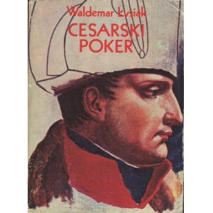 ŁYSIAK Waldemar - Cesarski poker [wydanie pierwsze 1978] [AUTOGRAF]