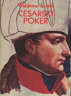 ŁYSIAK Waldemar - Imperial poker [first edition 1978] [AUTOGRAPH].