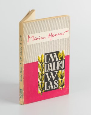HEMAR Marian - The further into the forest. Poems [first edition London 1963] [graphic design by Stanislaw Gliwa] [AUTOGRAPH AND DEDICATION].