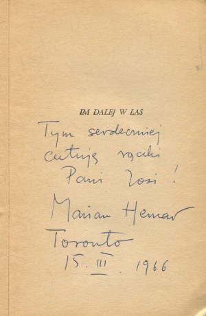 HEMAR Marian - The further into the forest. Poems [first edition London 1963] [graphic design by Stanislaw Gliwa] [AUTOGRAPH AND DEDICATION].