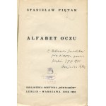 PIĘTAK Stanisław - Alfabet oczu [debiut] [wydanie pierwsze 1935] [AUTOGRAF I DEDYKACJA]