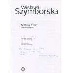 SZYMBORSKA Wisława - Nic dwa razy. Wybór wierszy / Nothing Twice. Selected Poems [2001] [AUTOGRAF I DEDYKACJA]