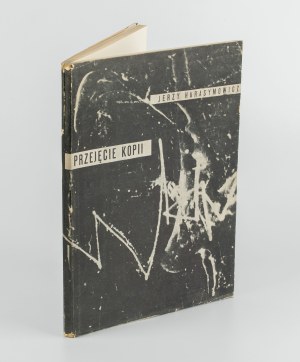 HARASYMOWICZ Jerzy - Acquisition of a copy [first edition 1958] [AUTOGRAPH AND DEDICATION FOR JERZEGO PANK].